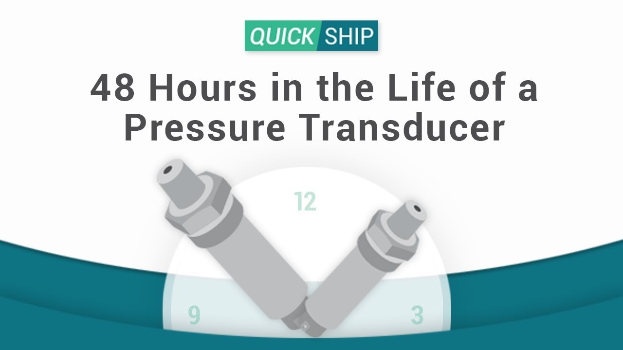 48 Hours in the Life of a Pressure Transducer